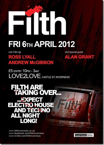 lovefilth thumb - Filth back to Inverness